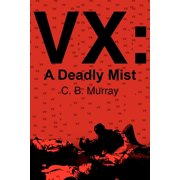 VX A Deadly Mist, Paperback