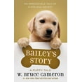 thumbnail image 1 of Bailey's Story: A Puppy Tale (Paperback), 1 of 1
