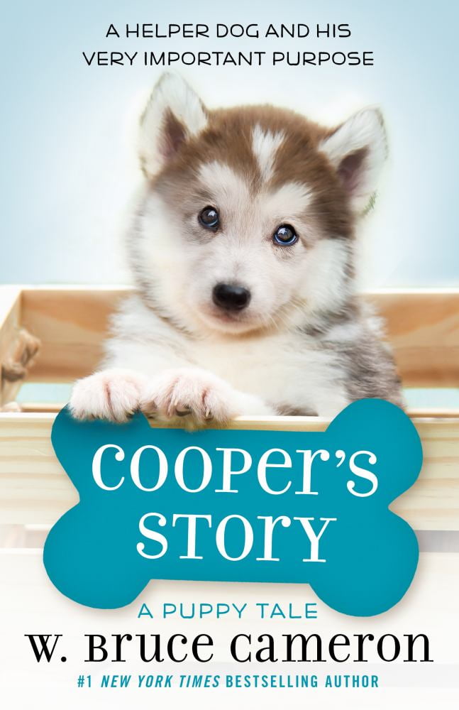 W. Bruce Cameron: Cooper's Story: A Puppy Tale (Hardcover)