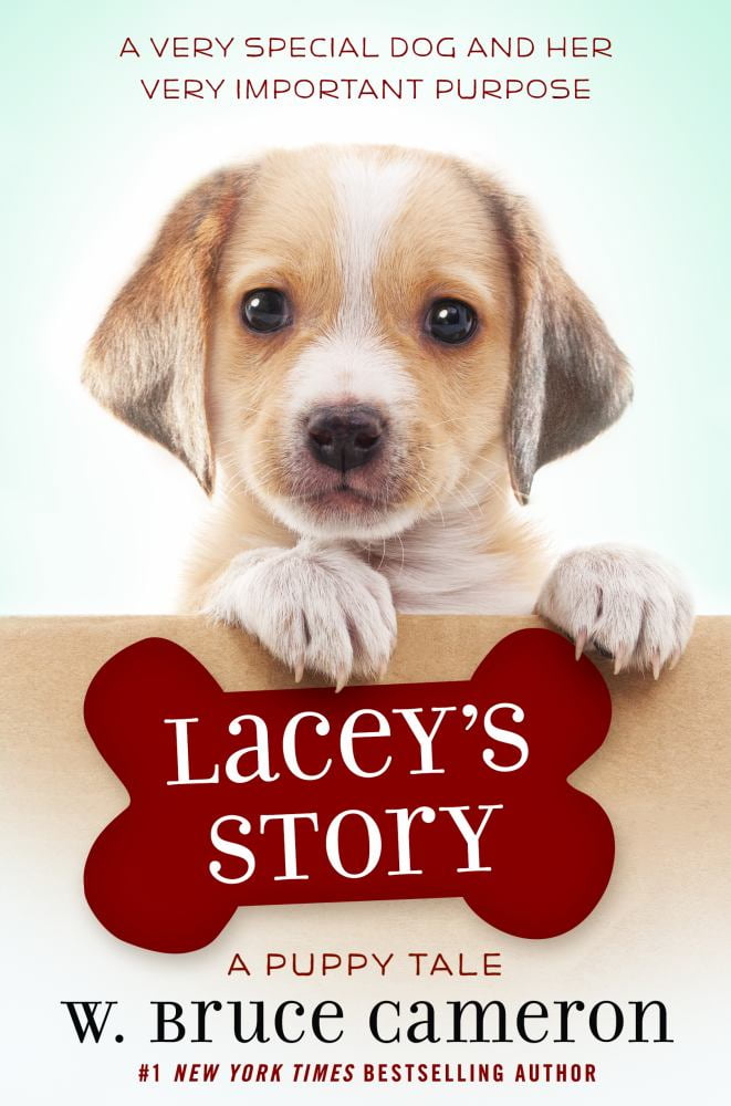 W. Bruce Cameron: Lacey's Story: A Puppy Tale (Paperback)