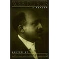 thumbnail image 1 of Pre-Owned W. E. B. Du Bois: A Reader (Paperback) 0805032649 9780805032642, 1 of 1
