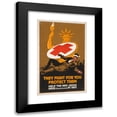 thumbnail image 1 of W.G. Sesser 13x18 Black Modern Framed Museum Art Print Titled - They Fight for You - Protect Them Help the Red Cross Raise $100,000,000 at once (1917), 1 of 5