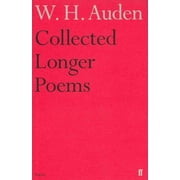 W. H. Auden Collected Longer Poems