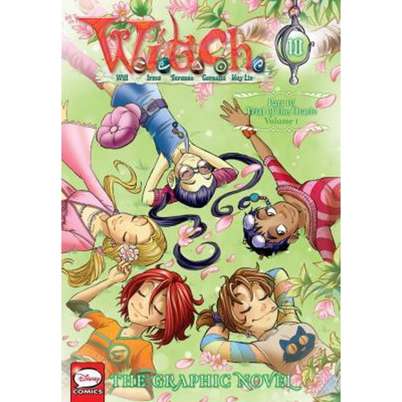 Pre-Owned W.I.T.C.H.: The Graphic Novel, Part IV. Trial of the Oracle, Vol. 1 (Paperback) 0316477117 9780316477116
