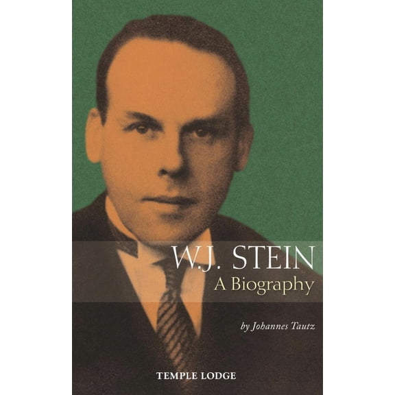 W. J. Stein: A Biography (Paperback)