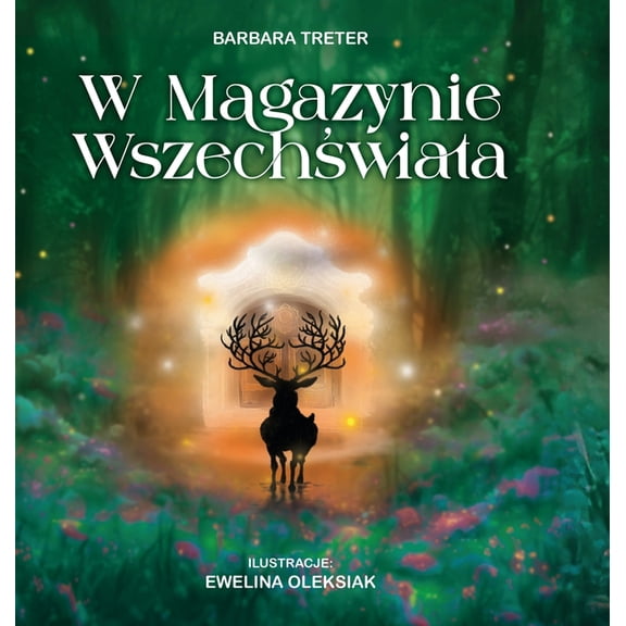 W Magazynie Wszechwiata, (Hardcover)
