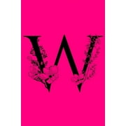 W Monogram Initial Letter Notebook Customized Monogrammed Lined Gift Journal, Paperback