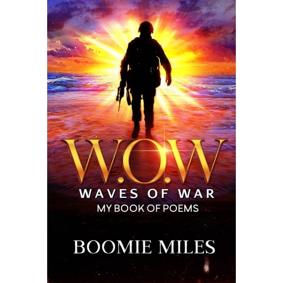 W.O.W : Waves of War (Paperback)