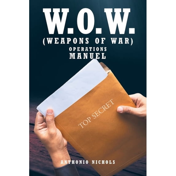 W.O.W.: (Weapons of War), (Paperback)