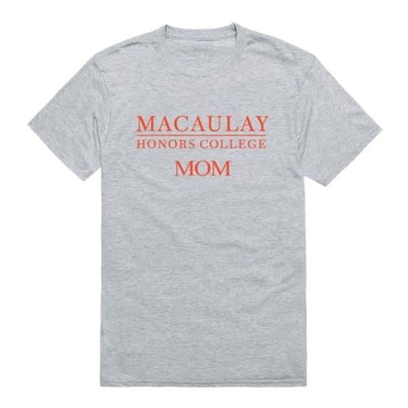 W Republic 549-534-HGY-05 Macaulay Honors College Mom T-Shirt, Heather Grey - 2XL
