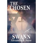 The Chosen Paperback by Joyce Swann, Alexandra Swann