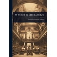 thumbnail image 1 of W Yciu I W Literaturze, (Paperback), 1 of 1