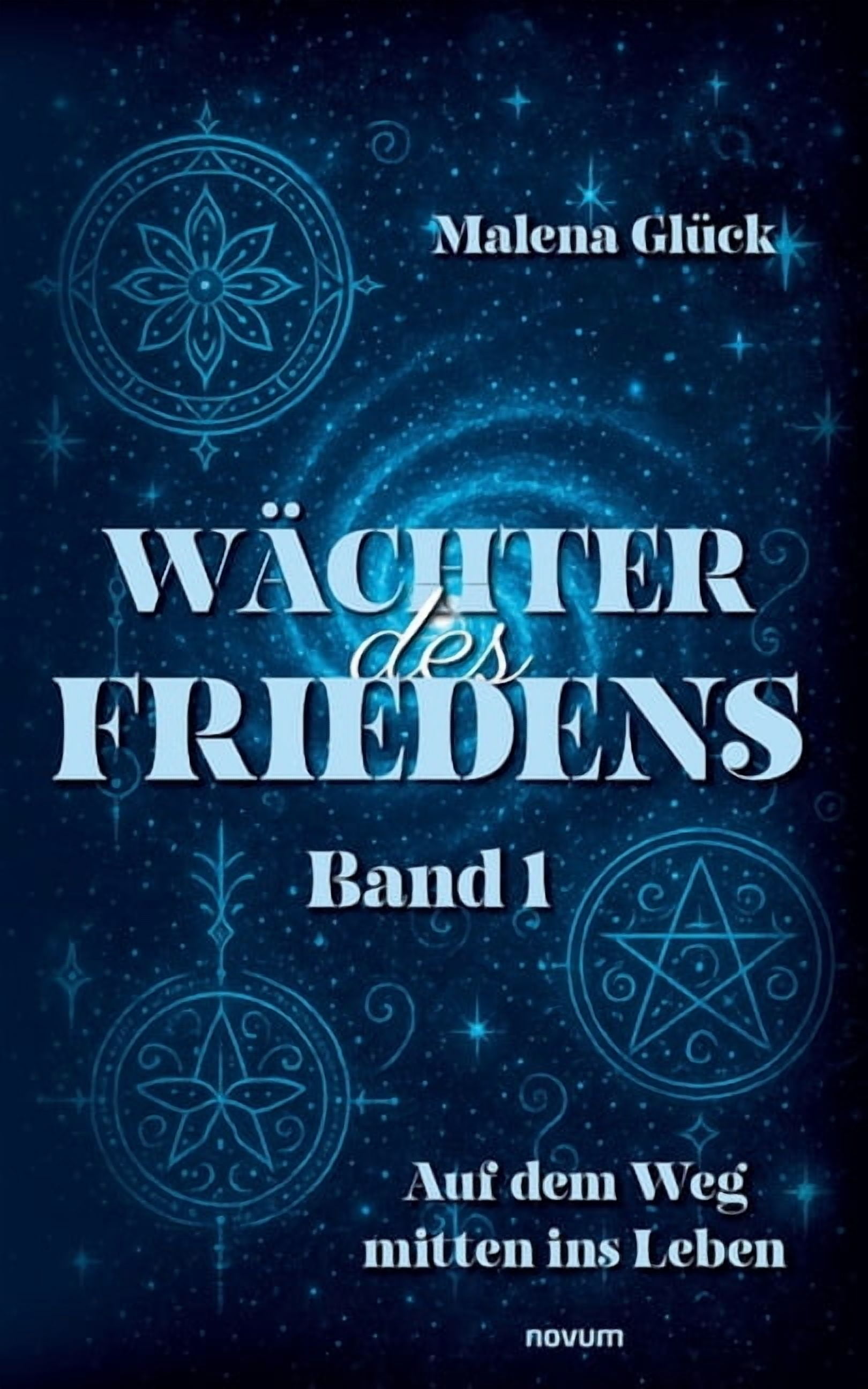 WÃ¤chter des Friedens: Band 1 Auf dem Weg mitten ins Leben, (Paperback)