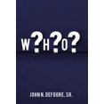 thumbnail image 1 of W?h?o? (Hardcover), 1 of 1