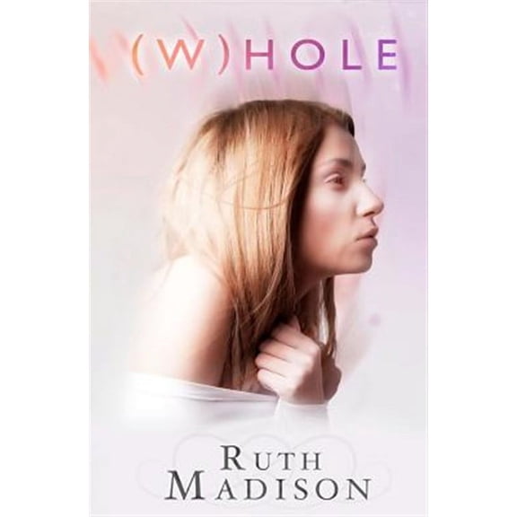 (W)hole (Paperback)