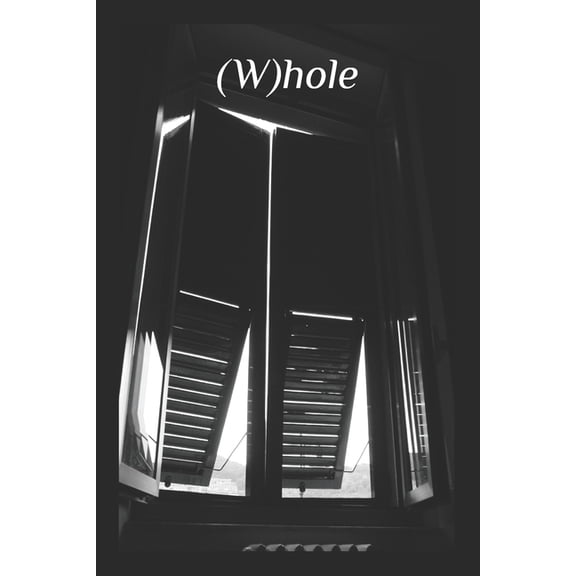 (W)hole (Paperback)