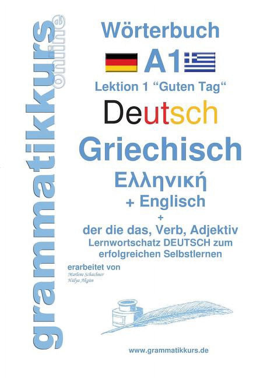 Guten Tag Griechisch Wörterbuch Deutsch - Griechisch - Englisch Niveau A1 : Lernwortschatz