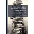 thumbnail image 1 of Wörterbuch Zum Lichtern Gebrauch Der Kruteschen Schriften (Paperback), 1 of 1
