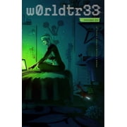 W0rldtr33 W0rldtr33 Worldtree Volume 1, Paperback