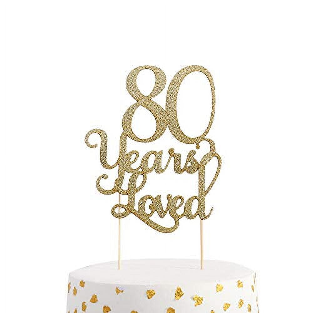 WAHAWU 80 Years Loved .. Cake Topper 80th .. Birthday Cake Topper , .. Glitter Cake Topper , .. Photo Decoration Props , .. 80th Anniversary Cake Topper .. , Birthday Party Favor .. Supplies