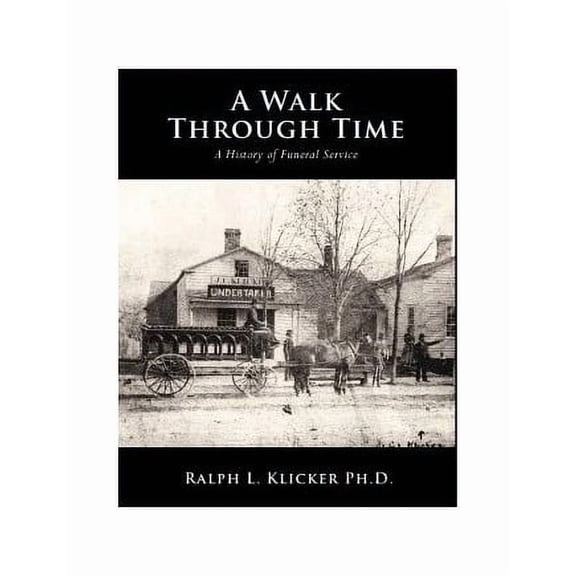 Pre-Owned WALK THROUGH TIME, 9780964796799, Paperback,