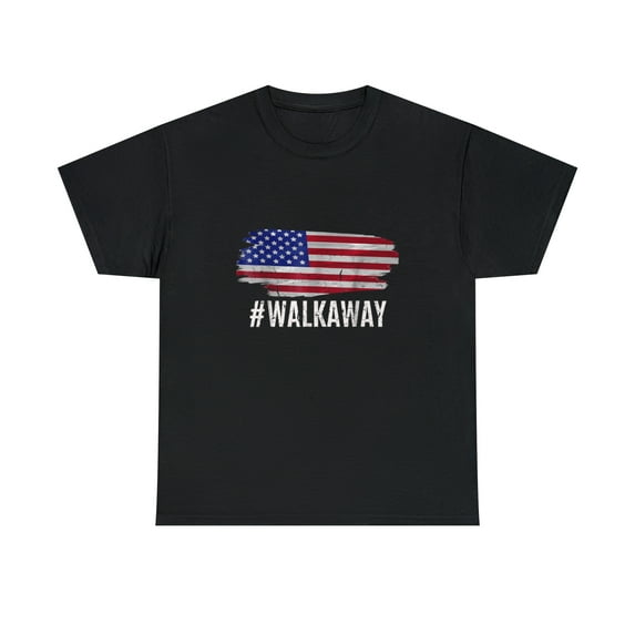 #WALKAWAY Hashtag Walk Away Funny Political Movement T-Shirt