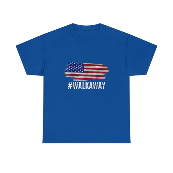 #WALKAWAY Hashtag Walk Away Funny Political Movement T-Shirt