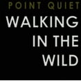 thumbnail image 1 of WALKING IN THE WILD, 1 of 1