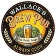 thumbnail image 1 of WALLACE'S Beer Pub Man Cave Metal Sign Home Decor 12 inch Round 200120025449, 1 of 1