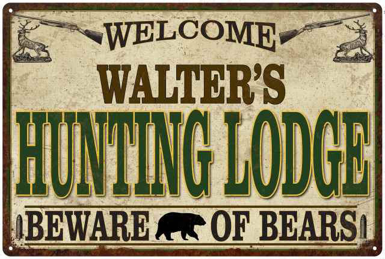 WALTER'S Hunting Lodge Sign Man Cave 8x12 Metal Sign 208120085044 ...