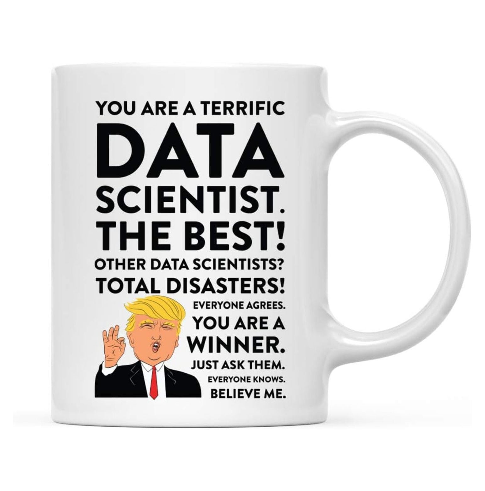 WANCQ 11oz. Funny President Trump Coffee Mug Gag Gift, Data Scientist ...