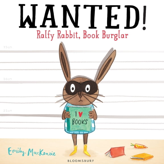 Pre-Owned Wanted Ralfy Rabbit Book Burglar (Paperback) 1408843137 9781408843130