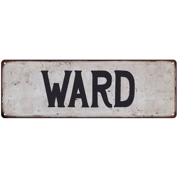 WARD Vintage Look Rustic Chic Metal Sign 8x24 108240036024