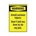 thumbnail image 1 of WARNING AVOID SERIOUS INJURY Aluminum Sign warning safety | Indoor/Outdoor | 10" Tall, 1 of 4