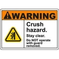 WARNING Crush Hazard Stay clear Sign Safety Signs Machine Safety Signs