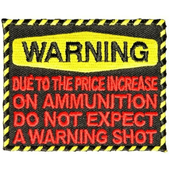 WARNING DO NOT EXPECT A WARNING SHOT PATCH - Color - Veteran Owned Business.