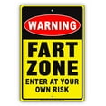 thumbnail image 1 of SignFever Warning Fart Zone Enter At Your Own Risk Metal Sign, 1 of 1