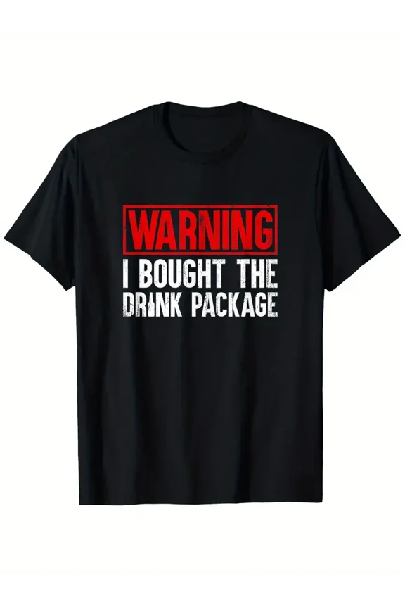 WARNING I bought the Drink Package Funny Cruise Men T-Shirt, Summer casual and comfortable T-shirt, fashionable round neck short sleeves, comfortable and versatile, 100