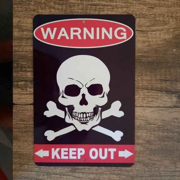WARNING Keep Out Skull Crossbones metal aluminium Wall Sign Size: 8 x 12 inch