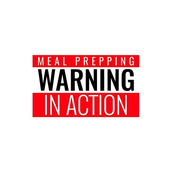 WARNING Meal Prepping In Action (Paperback)