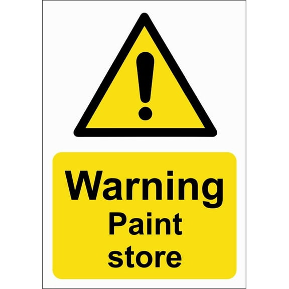 WARNING PAINT STORE Metal Sign/FOAMEX SITE SIGNSAFETY SIGN Size: 8 x 12 Inch