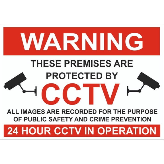 WARNING PREMISES PROTECTED BY CCTV 24HR CCTV Metal SignS OR FOAMEX SIGNS Size: 16 x 12 Inch