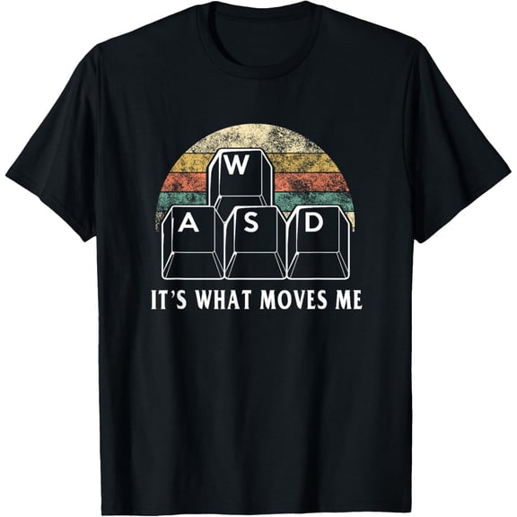 WASD It's What Moves Me - Funny PC Gamer Computer Nerd Gift T-Shirt mens t shirt,black,women,funny,misfits,men,journey