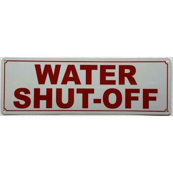 WATER SHUT-OFF SIGN (RED,REFLECTIVE, ALUMINIUM, SIZE 4X12INCH, RUST FREE)