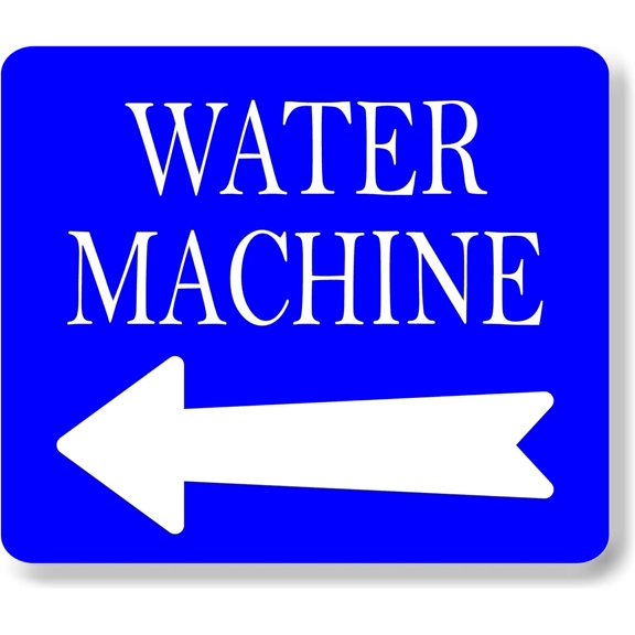 WATER machine LEFT ARROW blue Aluminum Composite Outdoor Sign 8.5" x10"