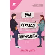 Wattpad. Seremos Imperfectos Una Perfecta Equivocaci n / The Perfect Mistake, Paperback