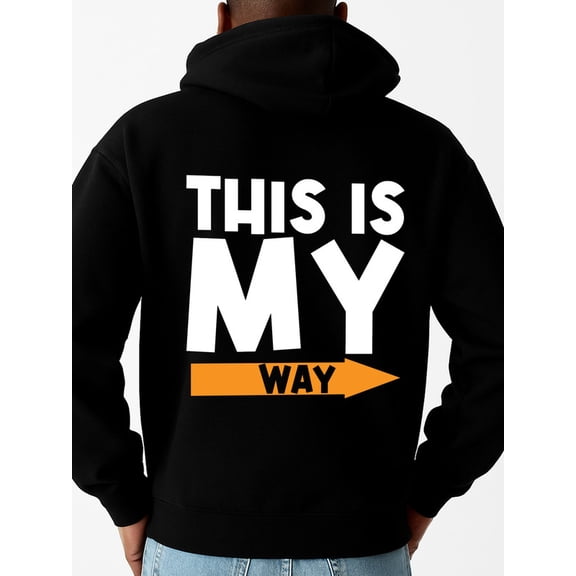 THIS IS MY WAY 1 pack Matching Couple's Hooded Sweatshirt hoodies gift comfortable aesthetic halloween high quality autumn black autumn clothes hoodies Unique Design Unisex hoodie
