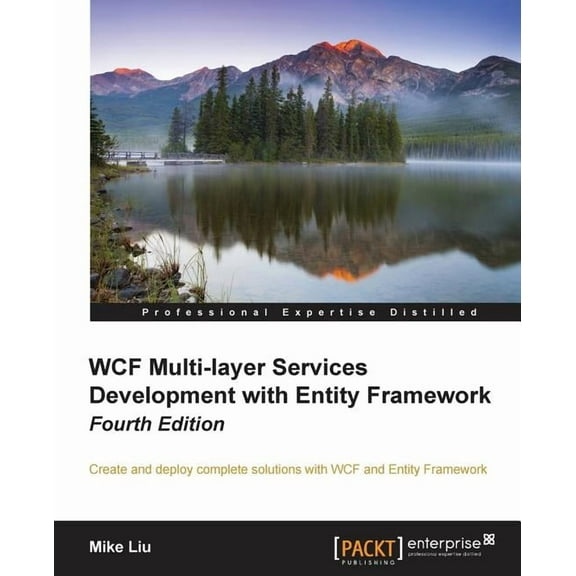 WCF Multi-Layer Services Development with Entity Framework, 4th Edition (Paperback)