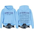 thumbnail image 1 of WDNC Club Sweatshirt We Do Not Care Club Hoodie, 1 of 8