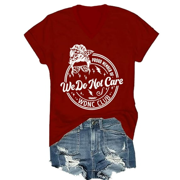WDNC Club T Shirts, We Do Not Care Club Merchandise, Proud Member Of WDNC We Do Not Care Clubs Shirts Women Man